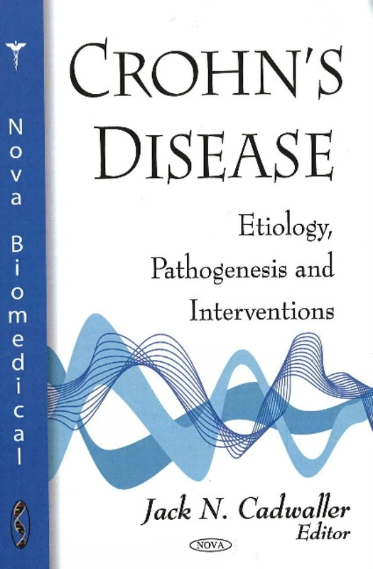 Crohn's Disease: Etiology, Pathogenesis and Interventions