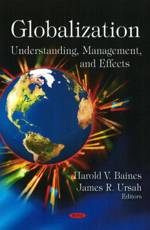 Globalization: Understanding, Management, and Effects