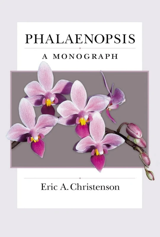 Phalaenopsis: A Monograph - Image 1