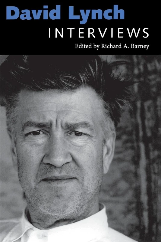 David Lynch: Interviews (Conversations with Filmmakers Series)
