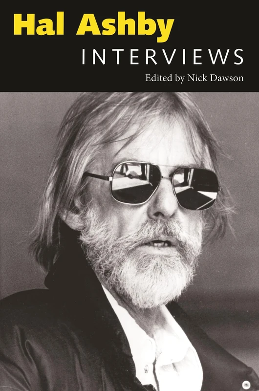 Hal Ashby: Interviews (Conversations with Filmmakers Series)