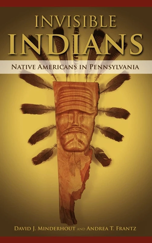 Invisible Indians: Native Americans in Pennsylvania - Image 1