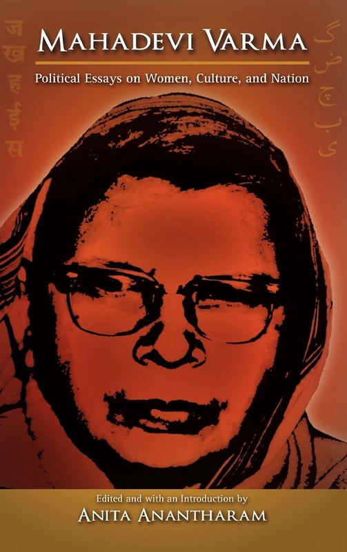 Mahadevi Varma: Political Essays on Women, Culture, and Nation