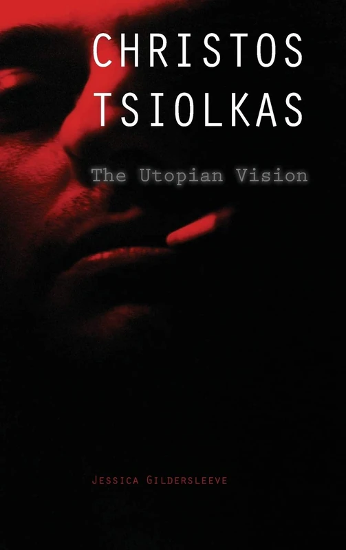 Christos Tsiolkas: The Utopian Vision (Cambria Australian Literature) - Image 1