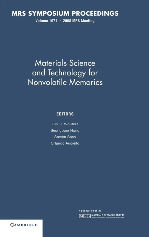 Materials Science and Technology for Nonvolatile Memories: Volume 1071 (MRS Proceedings)