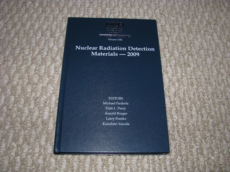 Nuclear Radiation Detection Materials - 2009: Volume 1164 (MRS Proceedings)