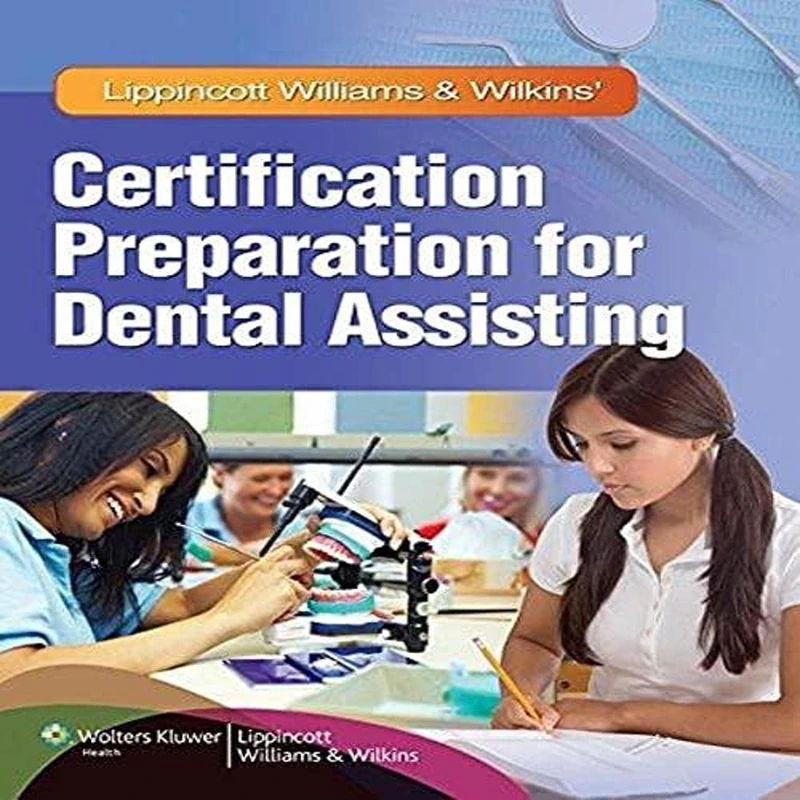 Certification Preparation for Dental Assisting