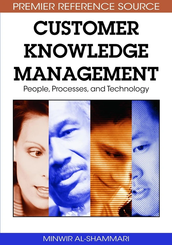 Customer Knowledge Management: People, Processes, and Technology - Image 1
