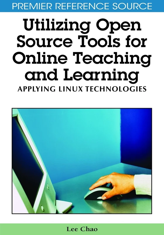 Utilizing Open Source Tools for Online Teaching and Learning: Applying Linux Technologies
