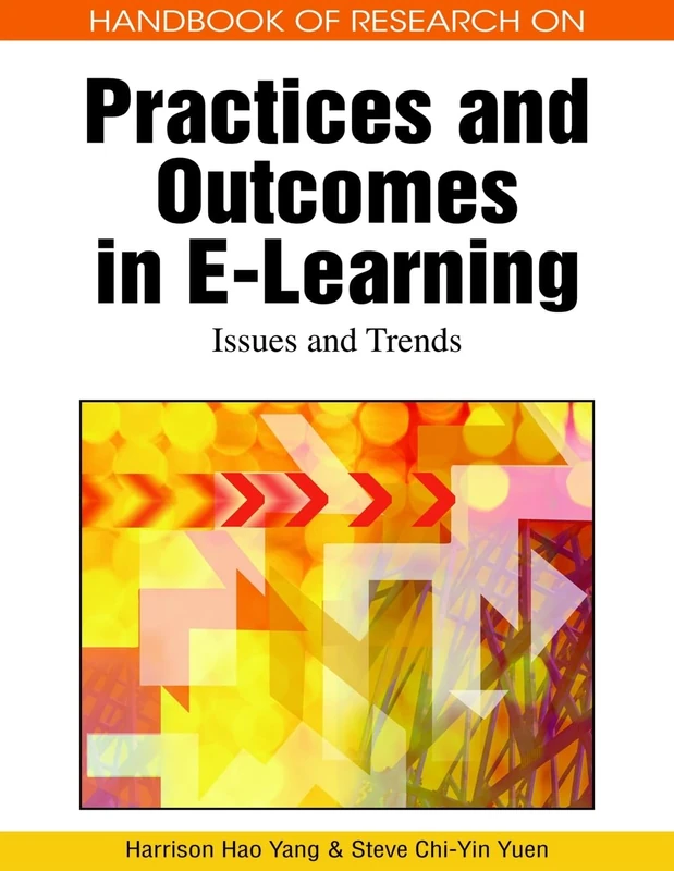 Handbook of Research on Practices and Outcomes in e-Learning: Issues and Trends