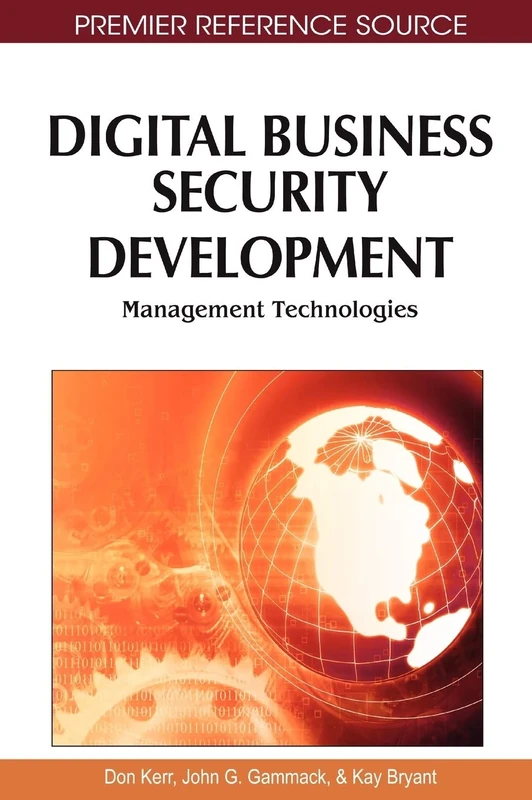 Digital Business Security Development: Management Technologies (Premier Reference Source)