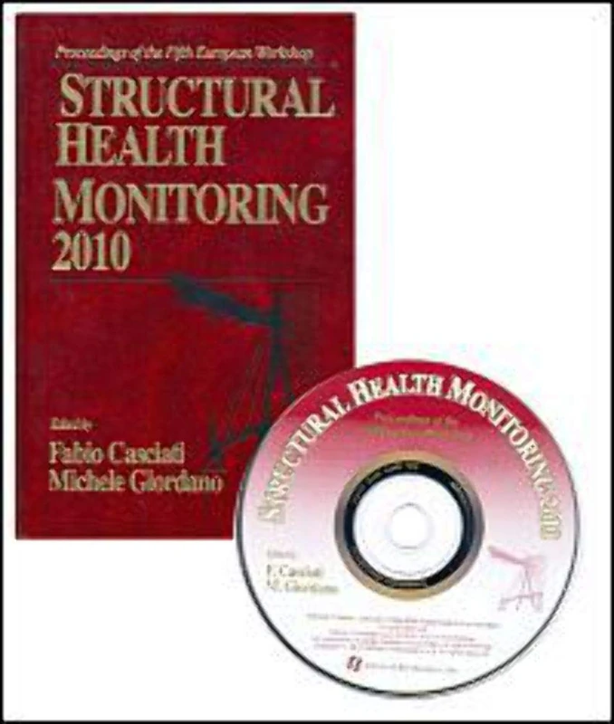 Structural Health Monitoring 2010: 5th European Conference