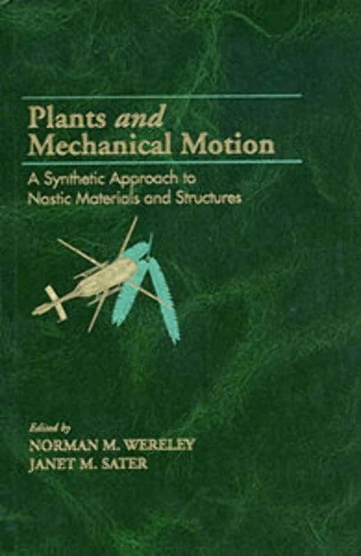 Plants and Mechanical Motion: A Synthetic Approach to Nastic Materials and Structures
