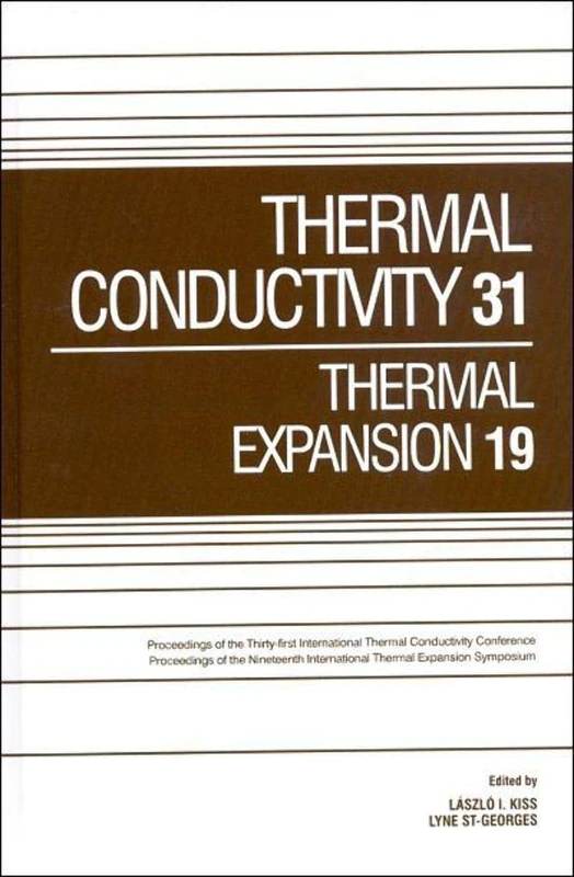 DEStech Thermal Conductivity 31/Thermal Expansion 19 Proceedings