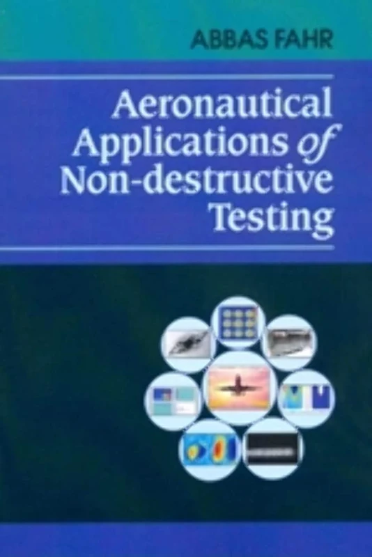 Aeronautical Applications of Non-destructive Testing