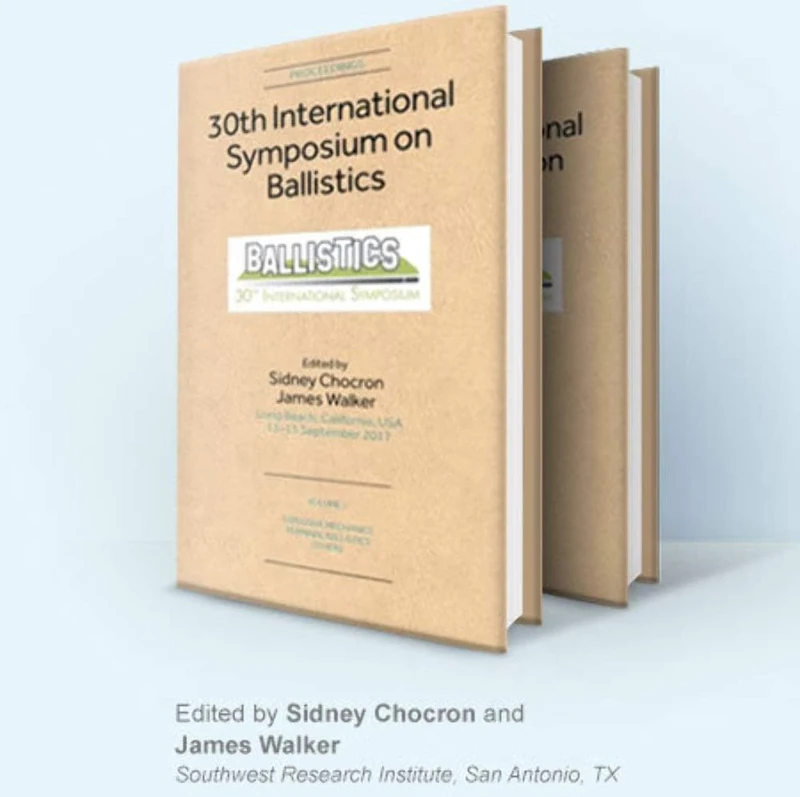 Ballistics 2017: 30th International Symposium