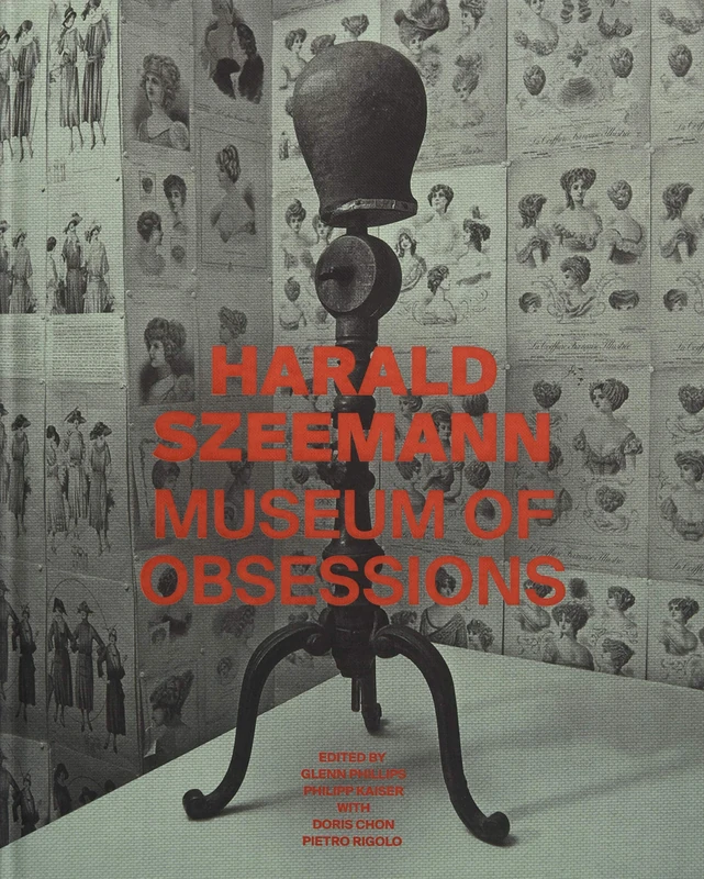 Harald Szeemann – Museum of Obsessions (Getty Publications –)