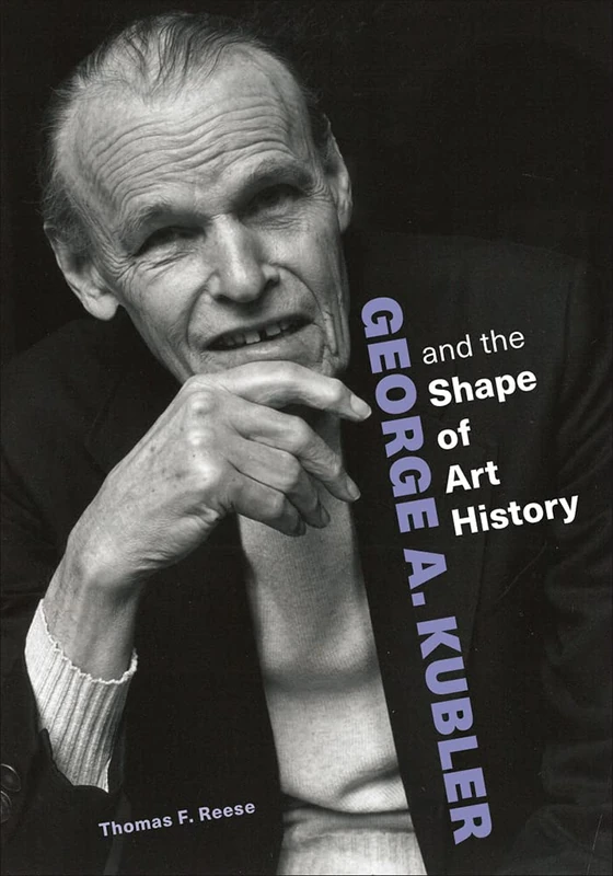 George A. Kubler and the Shape of Art History - Image 1
