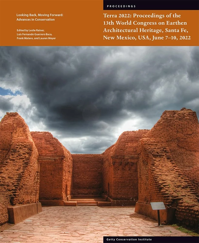Terra 2022: Proceedings of the 13th World Congress on Earthen Architectural Heritage (Symposium Proceedings) - Image 1