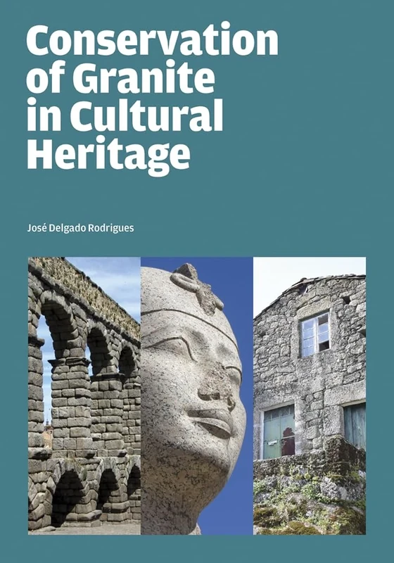 Conservation of Granite in Cultural Heritage