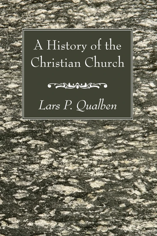 A History of the Christian Church