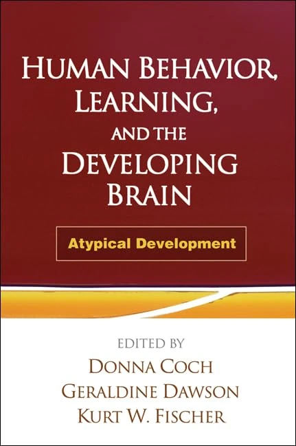 Human Behavior, Learning, and the Developing Brain: Atypical Development