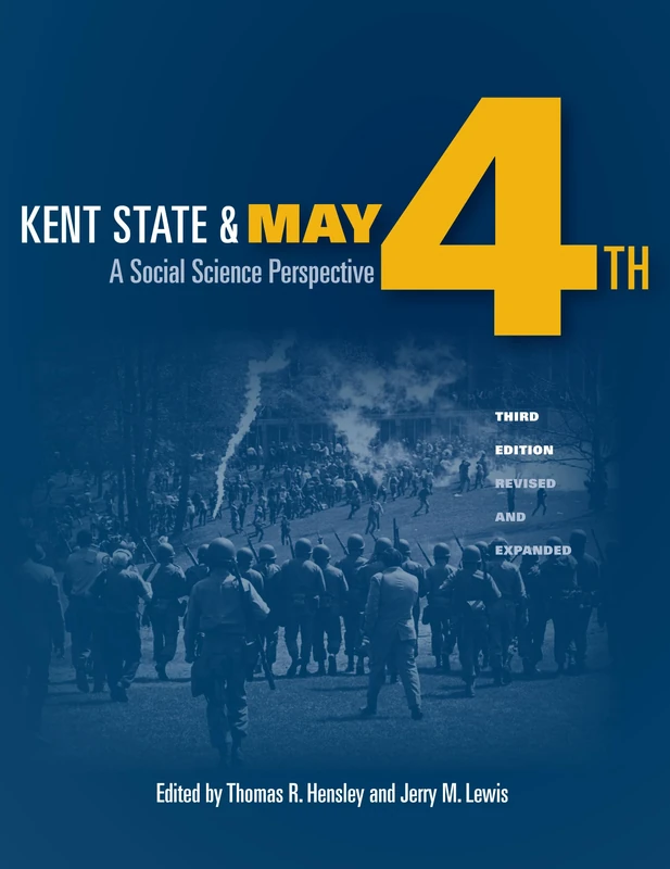 Kent State and May 4th: A Social Science Perspective - Image 1