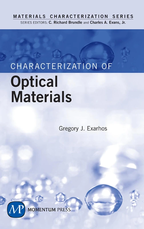 Characterization of Optical Materials (AGENCY/DISTRIBUTED)