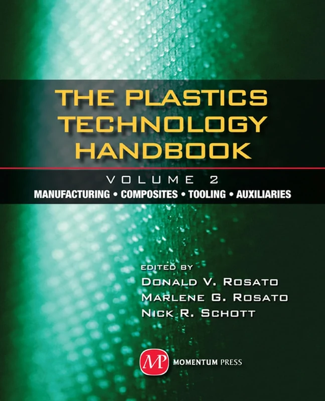 The Plastics Technology Handbook, Volume 2 (AGENCY/DISTRIBUTED)