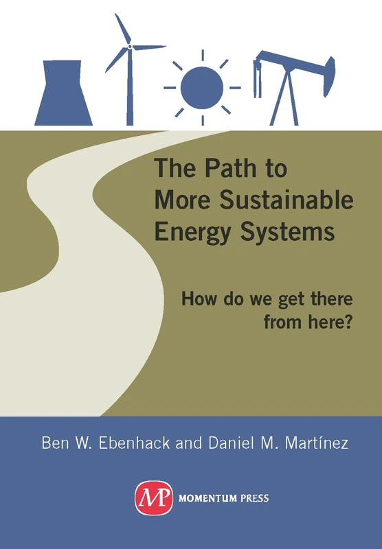 The Path to More Sustainable Energy Systems: How Do We Get There from Here? (AGENCY/DISTRIBUTED)
