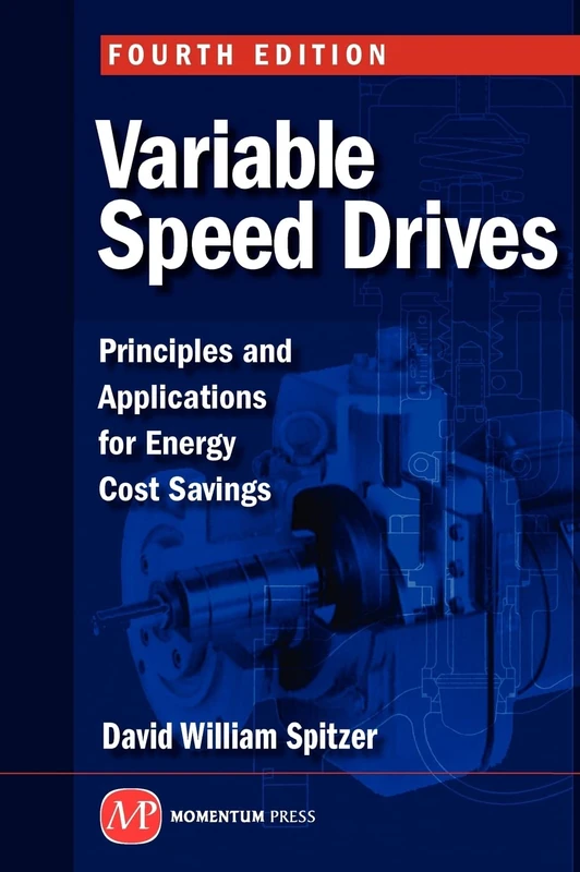 Variable Speed Drives: Principles and Applications for Energy Cost Savings (AGENCY/DISTRIBUTED)