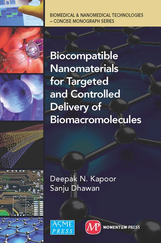 Biocompatible Nanomaterials for Targeted and Controlled Delivery of Biomacromolecules (AGENCY/DISTRIBUTED)