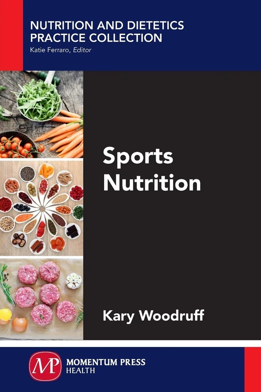 Sports Nutrition (Nutrition and Dietetics Practice Collection)