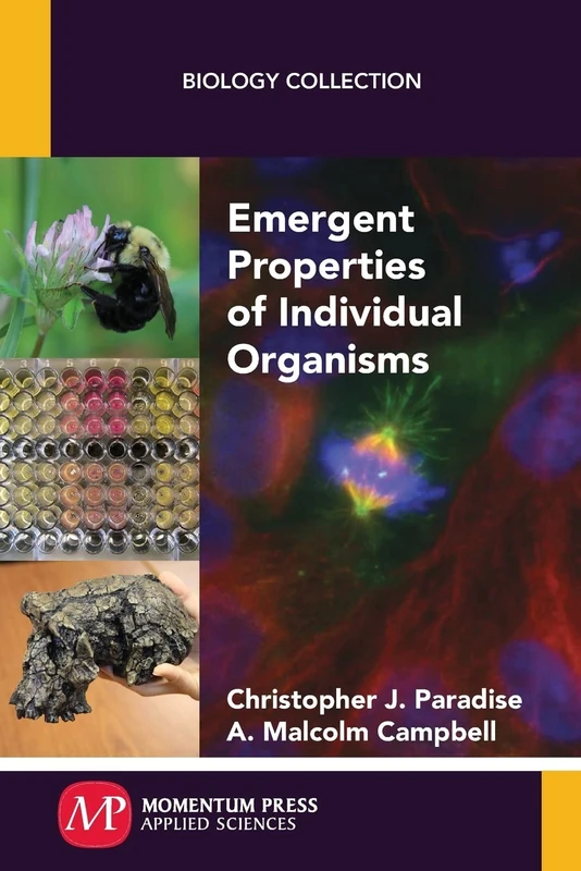 Emergent Properties of Individual Organisms (Biology Collection)