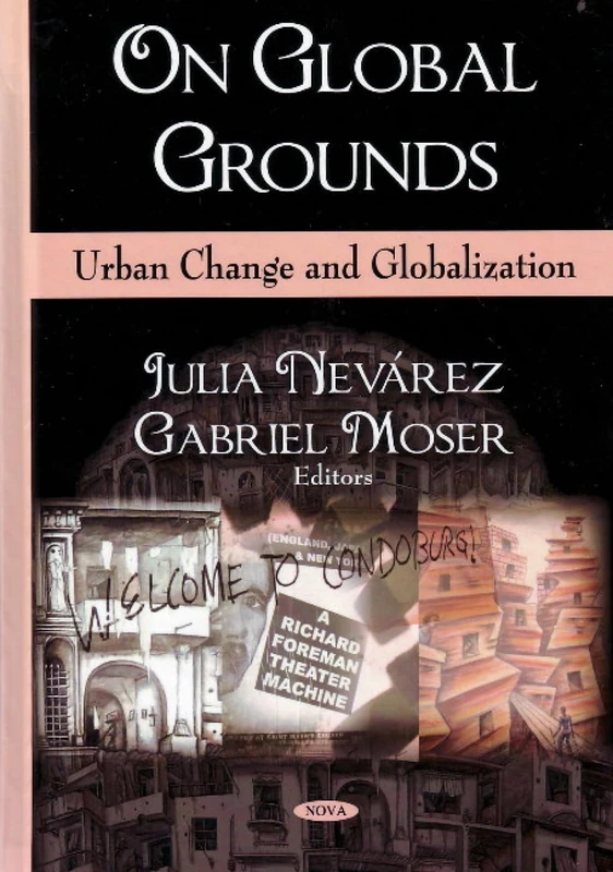 On Global Grounds: Urban Change and Globalization