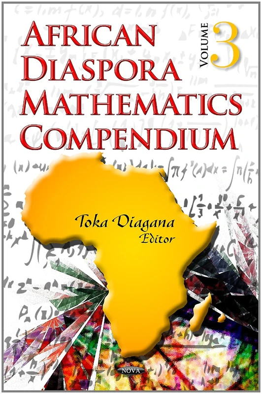 African Diaspora Mathematics Compendium: Volume 3