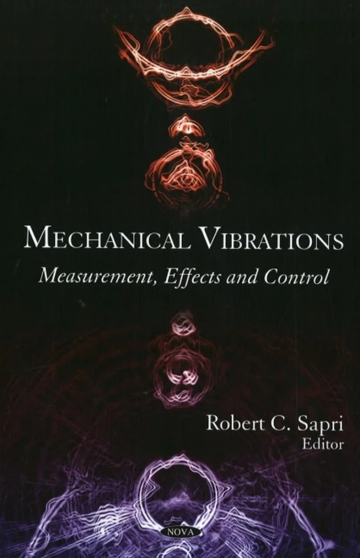 Mechanical Vibrations: Measurement, Effects & Control - Image 1
