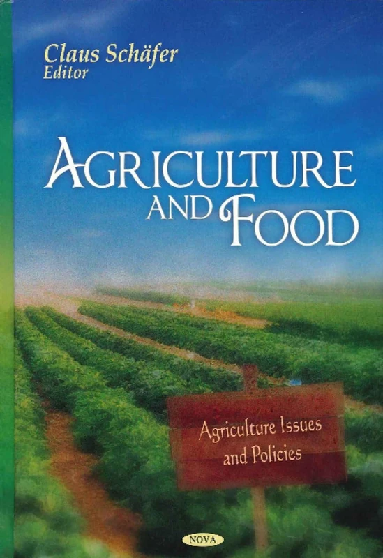 Agriculture and Food (Agriculture Issues and Policies)