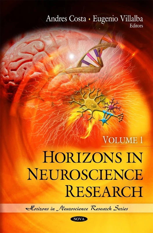 Horizons in Neuroscience Research: v. 1: Volume 1