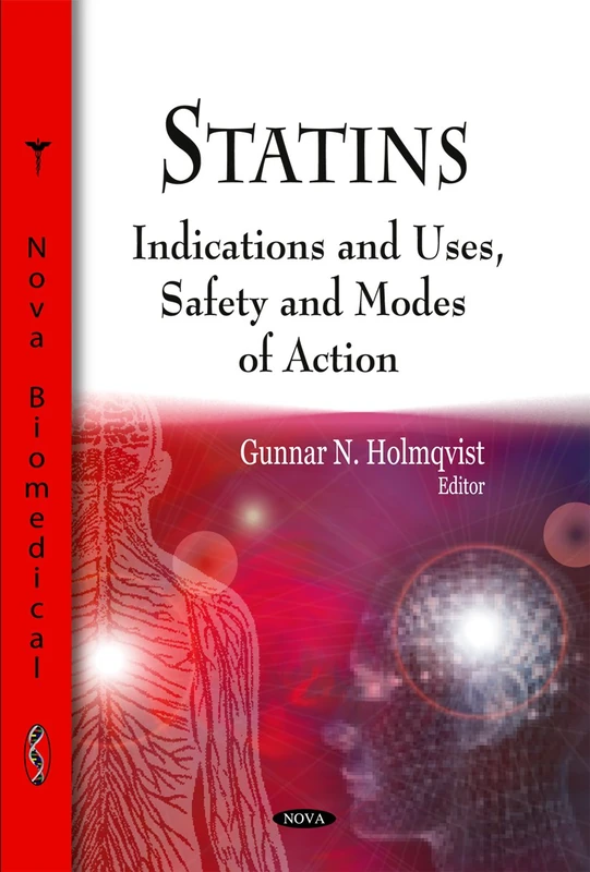 Statins: Indications & Uses, Safety & Modes of Action