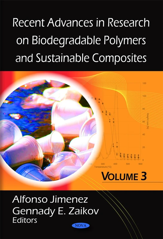 Recent Advances in Research on Biodegradable Polymers and Sustainable Composites: v. 3: Volume 3