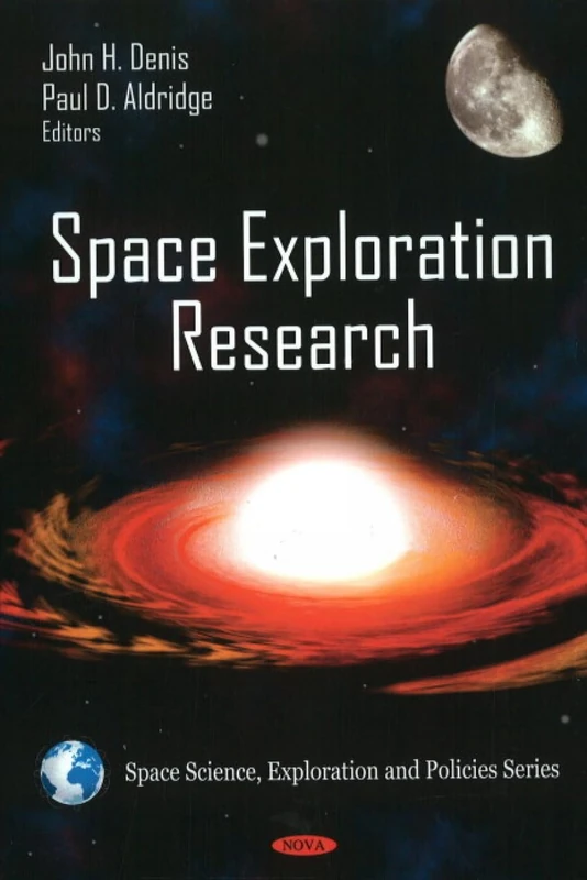 Space Exploration Research (Space Science, Exploration and Policies)