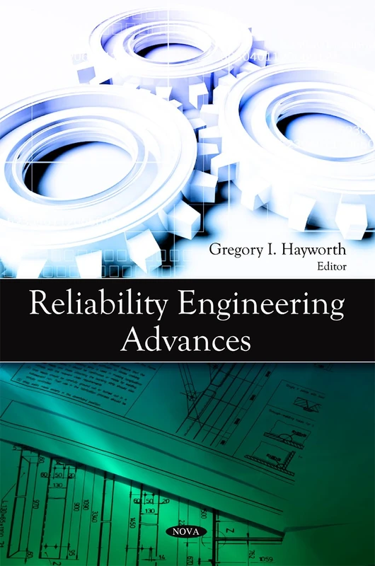 Reliability Engineering Advances