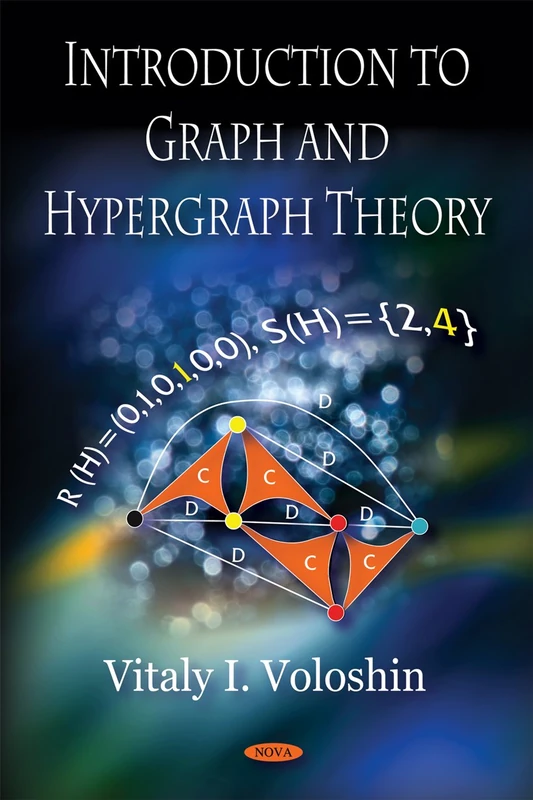Introduction to Graph and Hypergraph Theory - Math Textbook