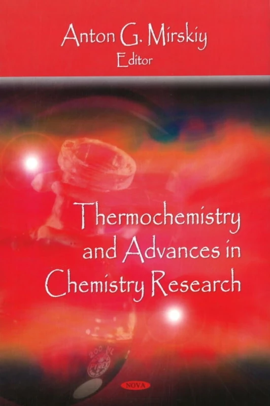 Thermochemistry and Advances in Chemistry Research Book