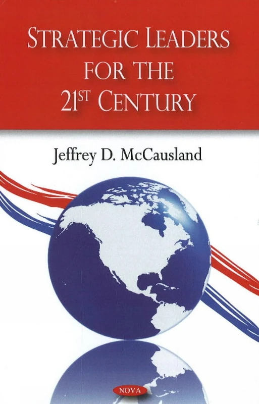Strategic Leaders for the 21st Century - Image 1