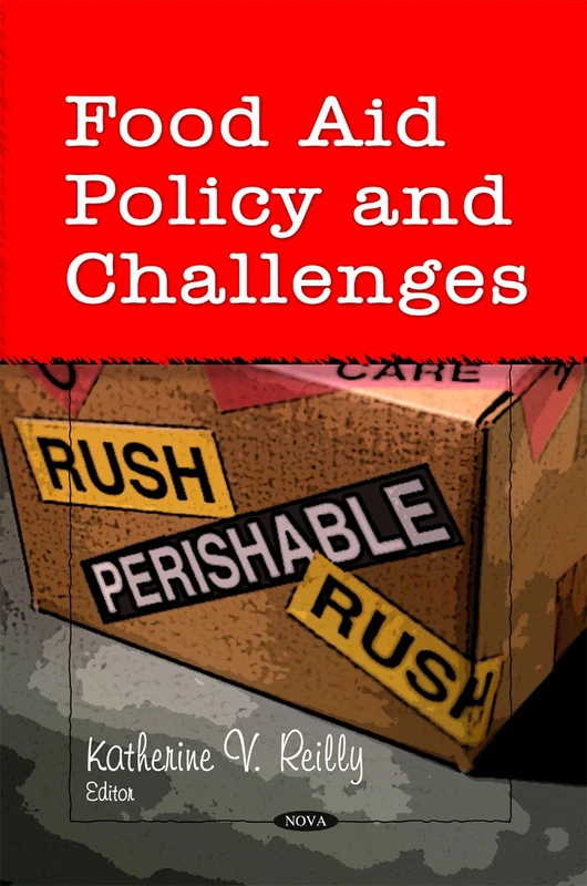 Food Aid Policy and Challenges