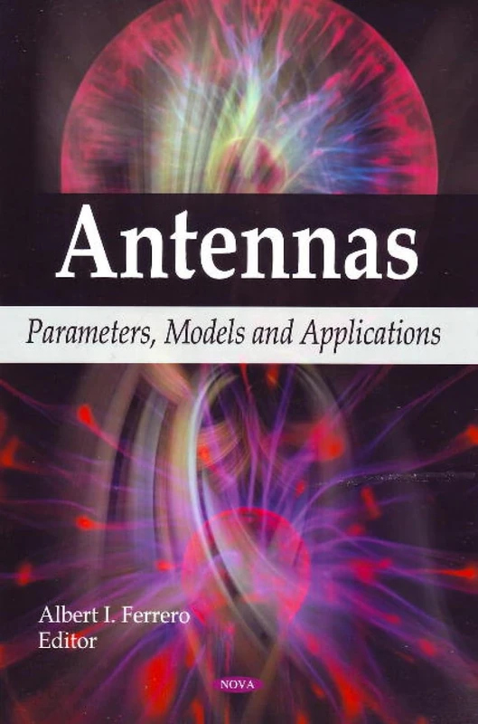 Antennas: Parameters, Models and Applications - Nova Science - Image 1