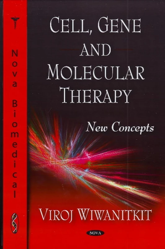 Cell, Gene, and Molecular Therapy: New Concepts (Nova Biomedical)
