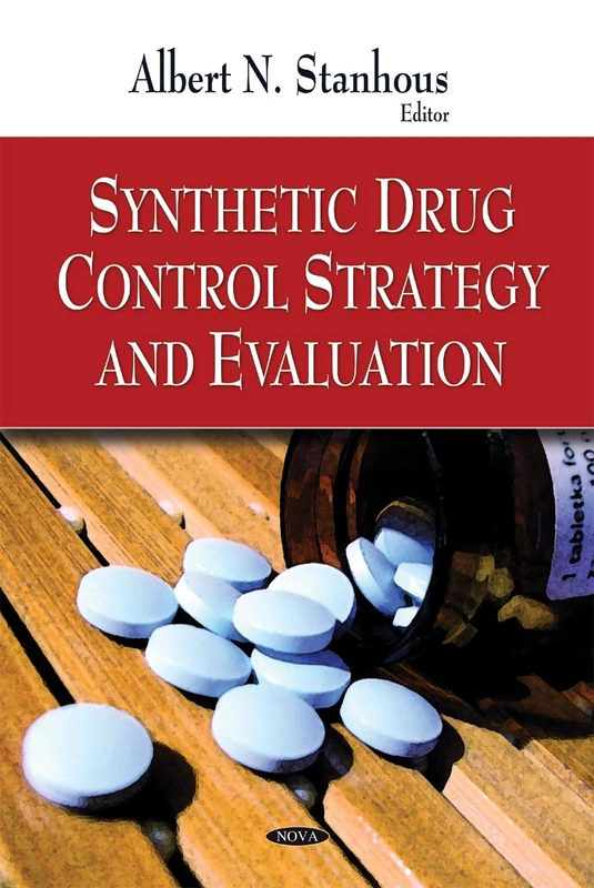 Synthetic Drug Control Strategy and Evaluation